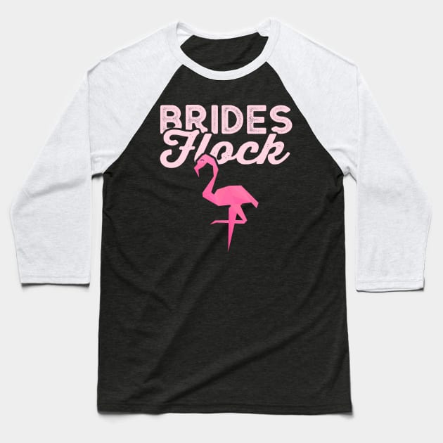 Brides Flock Shirt - Beach Bride Flamingo Bride Shirt, Beach Bride Flamingo Bride Shirt Baseball T-Shirt by BlueTshirtCo